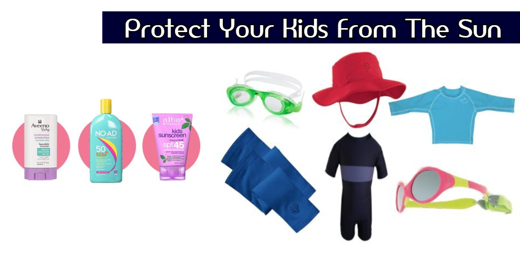 Protect Your Kids From The Sun